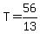 T=56%2F13
