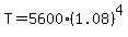 T=5600%281.08%29%5E4
