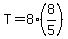 T=8%288%2F5%29