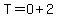 T=O%2B2