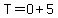 T=O%2B5