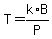 T=k%2AB%2FP