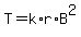 T=k%2Ar%2AB%5E2