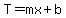 T=mx%2Bb