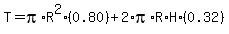 T=pi%2AR%5E2%280.80%29%2B2%2Api%2AR%2AH%2A%280.32%29