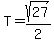 T=sqrt%2827%29%2F2