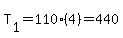 T%5B1%5D=110%284%29=440