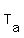 T%5Ba%5D
