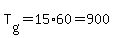 T%5Bg%5D=15%2A60=900