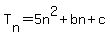 T%5Bn%5D=5n%5E2%2Bbn%2Bc