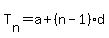 T%5Bn%5D=a%2B%28n-1%29%2Ad