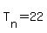 T%5Bn%5D+=+22