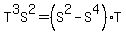 T%5E3S%5E2=%28S%5E2-S%5E4%29T