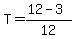 T+=+%2812+-+3%29+%2F+12