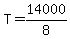 T+=+14000%2F8