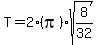 T+=+2%28pi%29sqrt%288%2F32%29