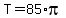 T+=+85%2Api