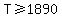 T+%3E=+1890