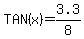 TAN%28x%29=3.3%2F8