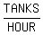 TANKS%2FHOUR