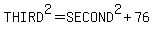 THIRD%5E2+=+SECOND%5E2%2B76