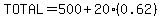 TOTAL=500%2B20%280.62%29