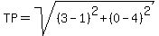 TP=sqrt%28%283-1%29%5E2%2B%280-4%29%5E2%29