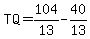 TQ+=+104%2F13-40%2F13