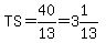 TS=40%2F13=3%261%2F13