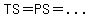 TS=PS=%22...%22
