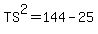 TS+%5E2=144-25