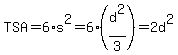 TSA+=++6%2As%5E2+=+6%2A%28d%5E2%2F3%29+=+2d%5E2