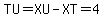 TU=XU-XT=4