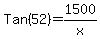 Tan%2852%29+=+1500%2Fx