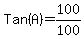Tan%28A%29+=+100%2F100