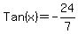 Tan%28x%29+=+-24%2F7