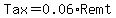 Tax+=+0.06%2ARemt%7D%7D%0D%0A%7B%7B%7BTax+=+0.06+%2A+19811.32
