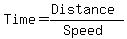 Time+=+%28Distance%29%2F%28Speed%29