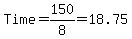 Time+=+150%2F8+=+18.75