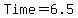 Time+=+6.5+