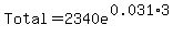 Total+=+2340e%5E%280.031%2A3%29
