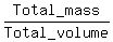Total_mass%2FTotal_volume