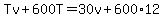 Tv%2B600T=30v%2B600%2A12