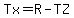 Tx=R-TZ