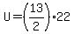 U=%2813%2F2%29%2A22