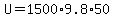 U=1500%2A9.8%2A50
