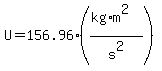 U=156.96%28%28kg%2Am%5E2%29%2Fs%5E2%29