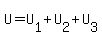U=U%5B1%5D%2BU%5B2%5D%2BU%5B3%5D