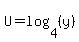 U=log%284%2C%28y%29%29