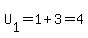 U%5B1%5D+=+1+%2B+3+=+4